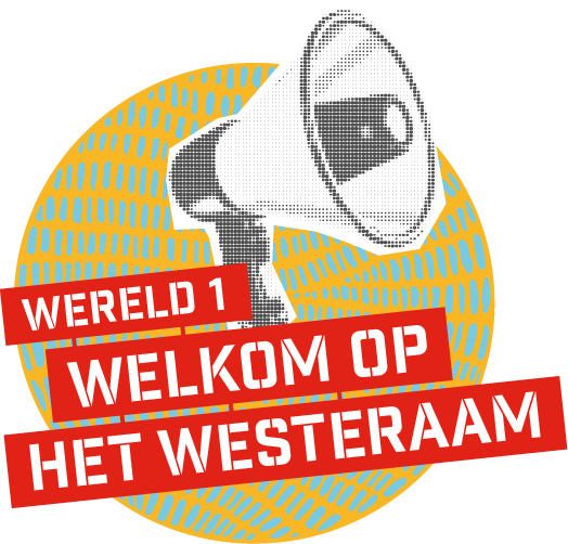 Wereld 1 - Welkom op het Westeraam